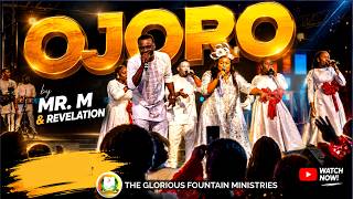OJỌRỌ by Mr M & Revelation | Powerful Live Ministration at The Encounter 2025