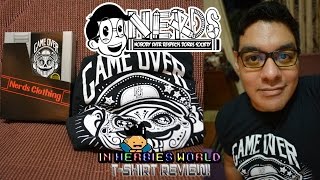 N.E.R.D.S Clothing- (Nobody ever respects dorks society) "GAMEOVER" T- Shirt Review!