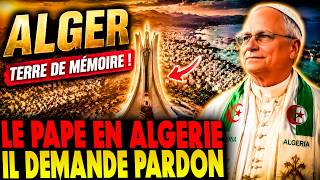The Pope in Algeria asks for forgiveness and asks Tebboune to fight against Israel and Trump.