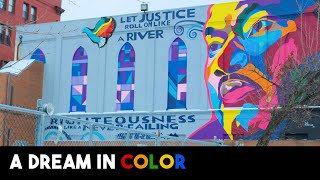 A Dream in Color - Kyle Holbrook’s MLK Mural