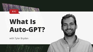 Auto-GPT: AI Agents Explained