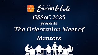 GSSoC 2025 – Mentor Onboarding & Roles Briefing