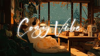 Cozy Vibe 🌙 | Lofi Chill Beats for Study, Sleep & Relaxing Moments