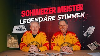 Legendary voices of the 1976 Swiss champions, Part 1 | SCL Tigers