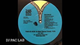 Maurice - This Is Acid (Pac Lab Edit) 1988