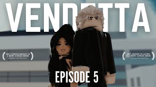 Vendetta | Episode 5 | ROBLOX Berry Avenue Series