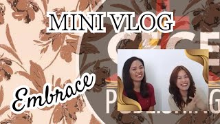 Mini Vlog: Embrace