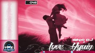 [TPS Records #048] Ginxi Dj - Love Again