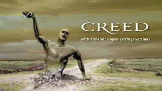Creed - With Arms Wide Open (Strings Version) (Official Audio)