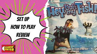 Hey, that’s my Fish! : Set Up, How to Play, and Review [Board Game]