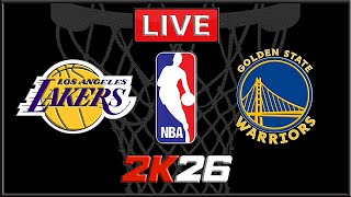 NBA Live! WARRIORS vs LAKERS | Los Angeles vs Golden State | Curry vs Lebron | NBA 2K26