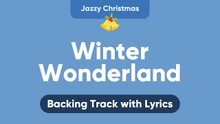 Winter Wonderland Karaoke | Backing Track with Lyrics to Sing Along | dabbledoo
