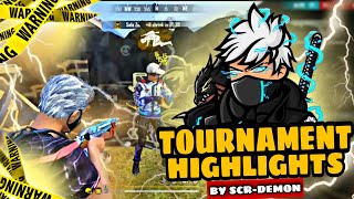 NEVER GIVE UP 🖤💯 - SCR DEMON TOURNAMENT HIGHLIGHTS🏆 - Garena FreeFire