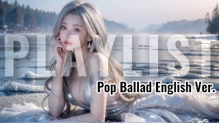 Sad Songs for Broken Hearts 💔 Best Emotional Pop Ballads 2025