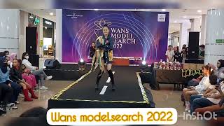 wans model search 2022 #wanseeentertainment