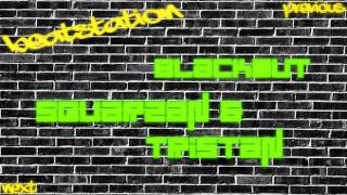 Blackout - Squarzan & Tristan (Heavy Artillery Recordings)