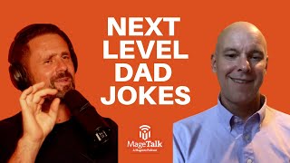 Next level dad jokes