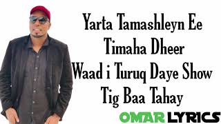 BIG BRO HEES CUSUB || SHOW TIG BAA TAHAY || VIDEO LYRICS 2020