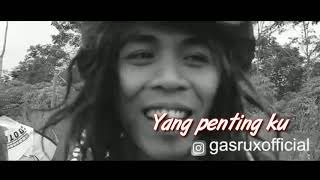 Gasrux - Sederhana Saja (Official Video Lyric)