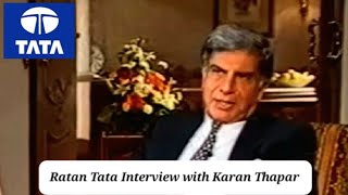 Ratan Tata Interview with Karan Thapar | Most Popular Interview of Ratan Tata Sir | #tata #ratantata