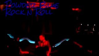 Powder Blue Rock N Roll (Led Zeppelin Cover)