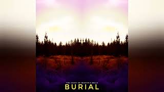 The Ghost of Beacon's Belle - "Burial" (2024)