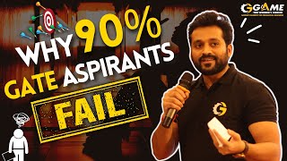 Why 90% GATE Aspirants fail?? | Gaurav Babu Sir