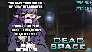 A Really Dumb bit happens at 39:04 (Dead Space 2 VOD part 2)