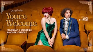 Lucy Darling | You're Welcome | October 23 - Pantages Theatre, Minneapolis