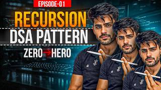 Intro To Recursion DSA Pattern | Beginner To Advanced | Best Recursion Series