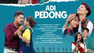 Adi PE'DONG New Mising official video HD 2025/nobodeep/junuka/jonki/richma/bustap/munni
