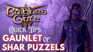 Quick Tips for Gauntlet of Shar Puzzles - Baldur's Gate 3