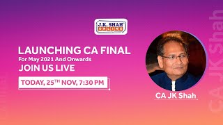 🔴LIVE with JK Sir | Launching CA Final Courses on JK SHAH ONLINE!