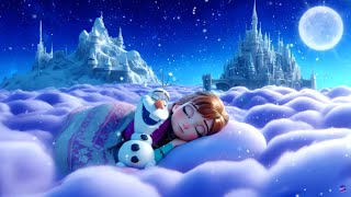 INSOMNIA RELIEF with ANNA and OLAF😴  Healing of Stress 💤 Effective Melatonin Release