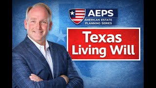 Texas Living Will (Directive to Physicians): A Step-By-Step Plain-English Walkthrough