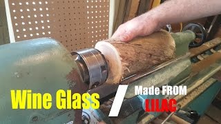 Turned WINE GLASS from LILAC