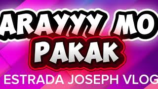 ARAYY MO PAKAK REMIX