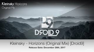 Kleinsky - Horizons (Original Mix) [Droid9]