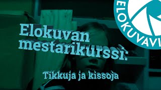 Tikkuja ja kissoja - Elokuvaviikon mestarikurssi Lahdessa 17.5.2019