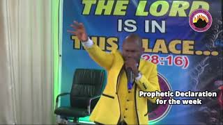 Prophetic Declaration for the week