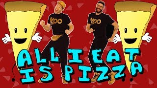 All I Eat Is Pizza (Dance-A-Long) /// Koo Koo