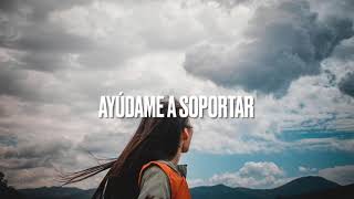Ayúdame a soportar