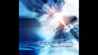 Astral Waves   La Danse des Elfes