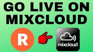 How to Livestream to Mixcloud with Restream Live Studio - Easy