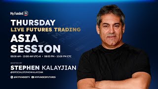 Thursday: Live Futures Trading | Asia Session with Stephen Kalayjian | MyFundedTV 04/09/26