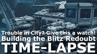 Trouble in City? Building the Blitz Redoubt | Time-lapse | Outpost: Infinity Siege