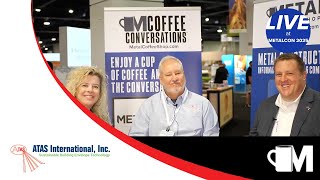 Live from METALCON with ATAS International, Inc!