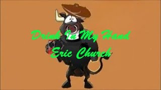Drink In My Hand (Bebida En Mi Mano) - Eric Church (Lyrics - Letra)
