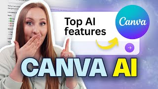6 Canva AI Features That Will Save You HOURS