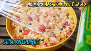 Fruit Macaroni Salad Recipe🍿Quick and Easy😮No Mayo Macaroni Fruit Salad